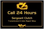 24 Hour Transmission Shop in San Antonio,Texas call Sergeant Clutch